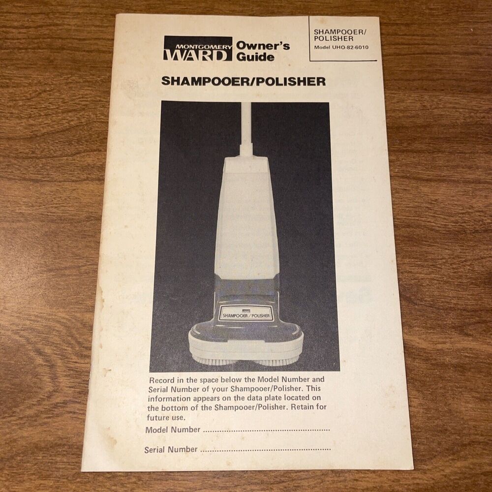 Vtg Montgomery Ward Owners Guide Shampooer Polisher UHO-82-6010